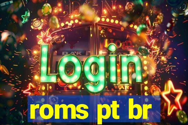 roms pt br